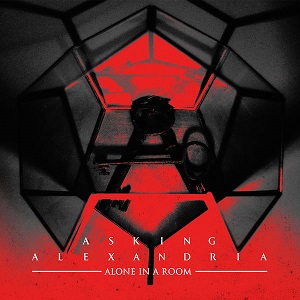 Asking Alexandria - Alone In A Room Acoustic